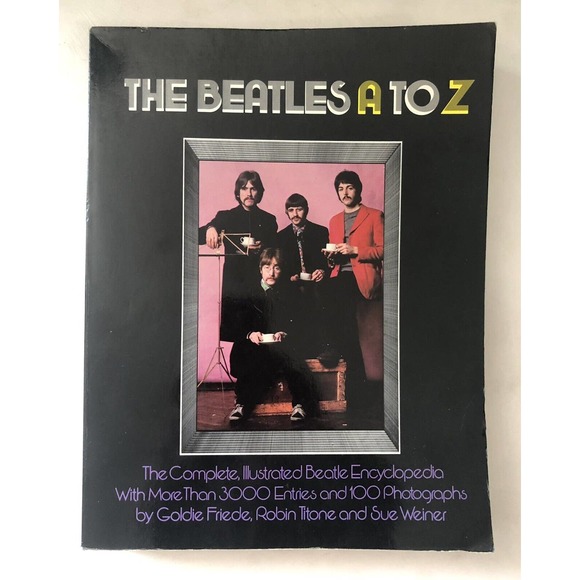 Vintage 1980 Beatles A to Z First Edition Music Encyclopedia Photos Albums Tours - Picture 1 of 11